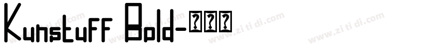 Kunstuff Bold字体转换 Kunstuff Bold字体转换